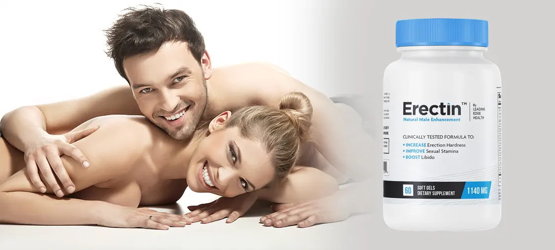 Erectin Review: A Natural Solution for Stronger Erections and Improved Stamina